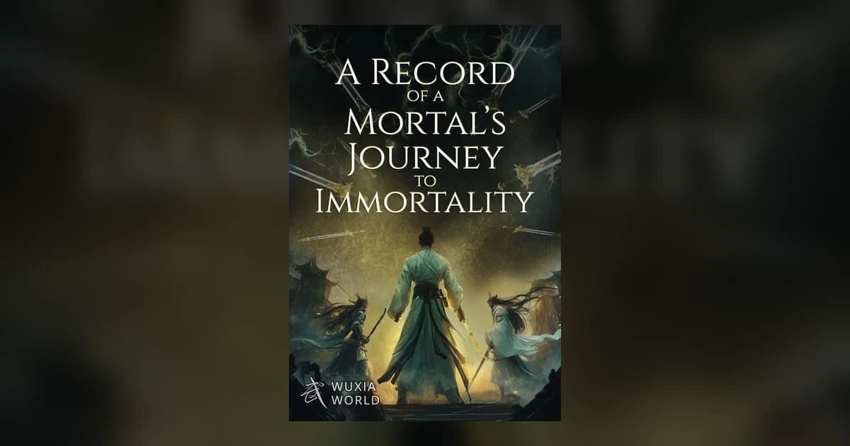 A Mortal's Journey to Immortality Novel vs Donghua Guide