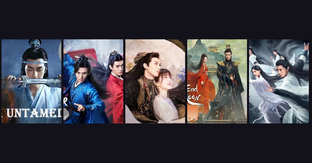 Five drama posters side by side: The Untamed, Word of Honor, Love Between Fairy and Devil, Till the End of the Moon and The Immortal Ascension