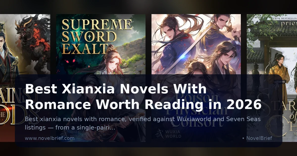 Best Xianxia Novels With Romance Worth Reading in 2026