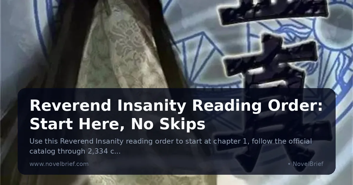 Reverend Insanity Reading Order: Start Here, No Skips