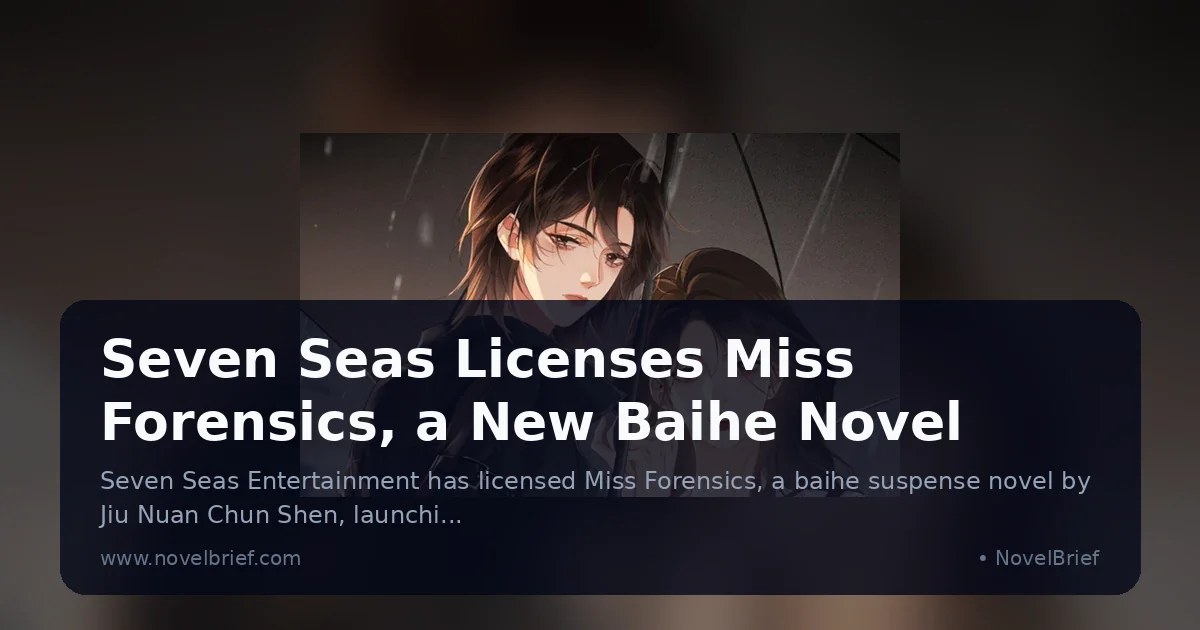 Official cover art for Miss Forensics, a baihe forensic-suspense novel by Jiu Nuan Chun Shen