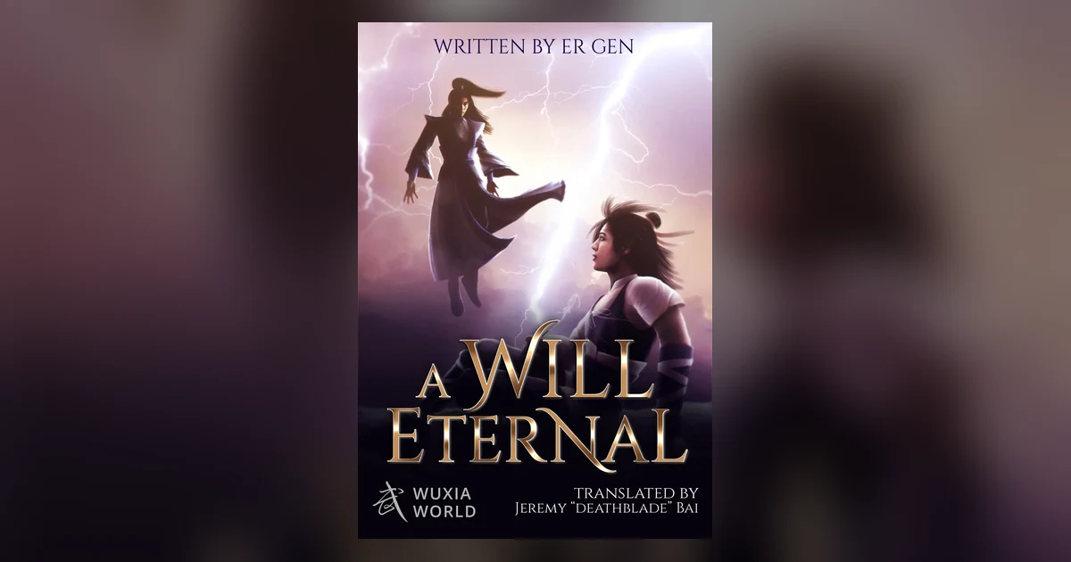 Official Wuxiaworld cover art for A Will Eternal