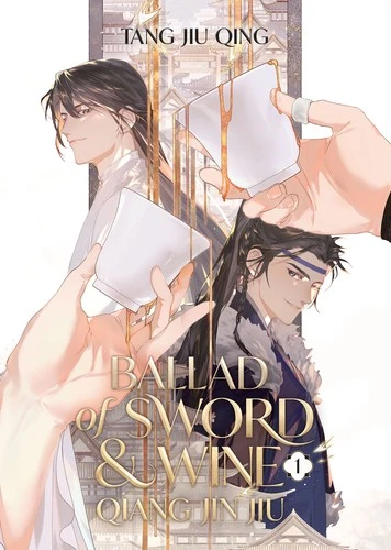 Seven Seas volume-one cover for Ballad of Sword and Wine: Qiang Jin Jiu