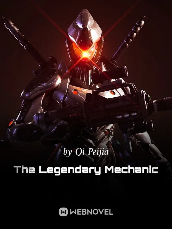 Webnovel cover for The Legendary Mechanic, an armored soldier with a glowing red visor and rifles across his back