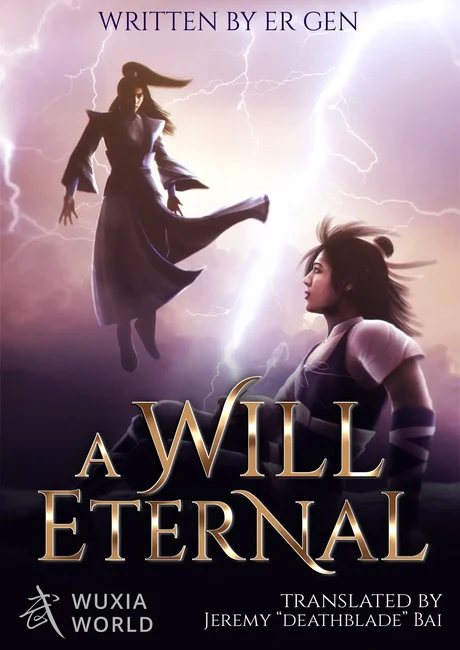 A Will Eternal official Wuxiaworld cover art, Bai Xiaochun silhouetted against a lightning-lit sky