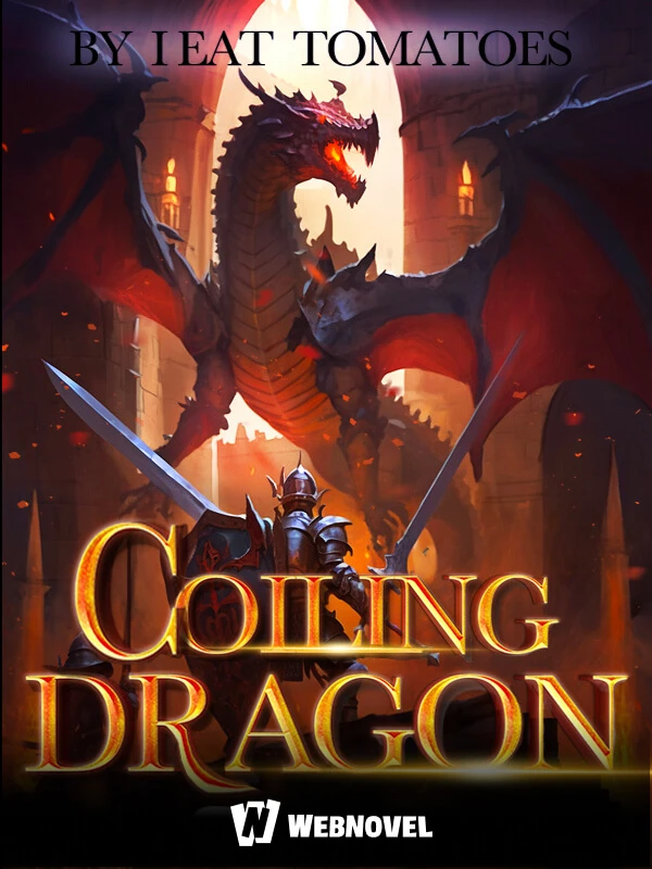 Official Webnovel cover for I Eat Tomatoes's Coiling Dragon xuanhuan novel