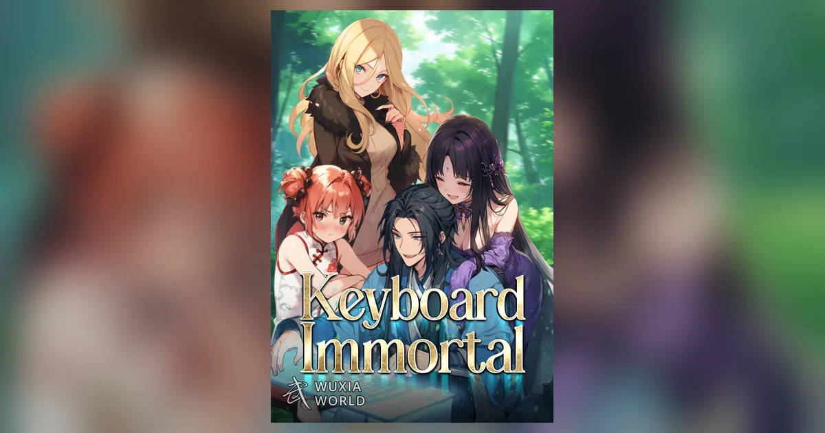 Keyboard Immortal cover showing dark-haired Zu An smiling among three women in a green sunlit forest