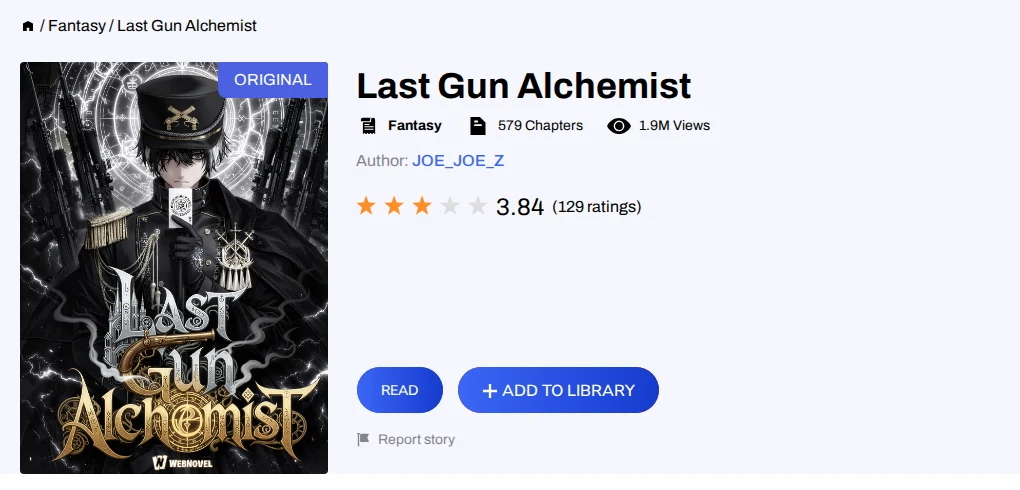 WebNovel listing for Last Gun Alchemist showing 579 chapters, 1.9M views, and a 3.84 rating from 129 ratings
