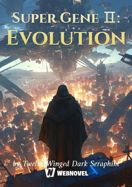 Super Gene II: Evolution cover: a hooded figure looking over a burning city under floating structures