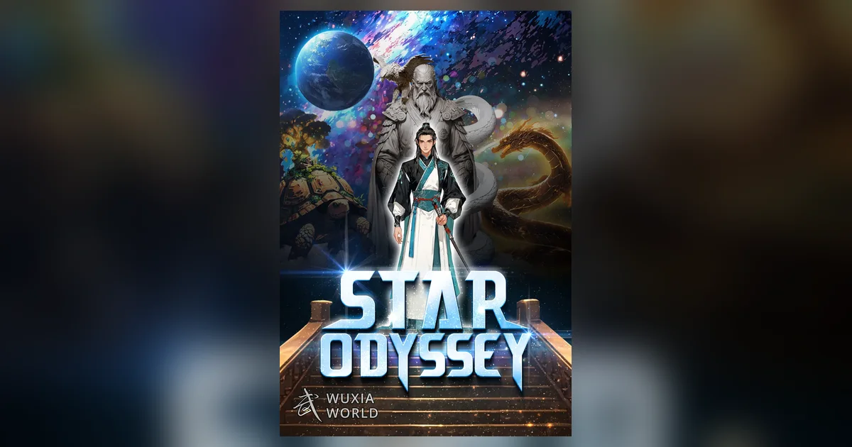 Star Odyssey cover with a young cultivator in white and teal robes before a giant bearded figure, a blue planet and coiled beasts