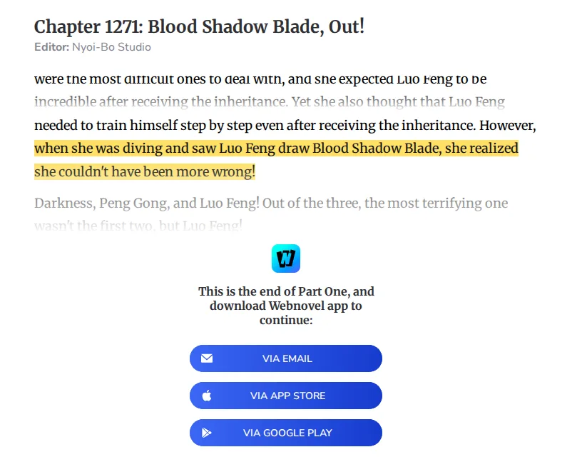 Webnovel teaser for Swallowed Star chapter 1271, Blood Shadow Blade, Out!: the highlighted line reads that when Dream Demon Ancestor saw Luo Feng draw Blood Shadow Blade, she realized she couldn't have been more wrong, followed by the end of Part One prompt to download the app