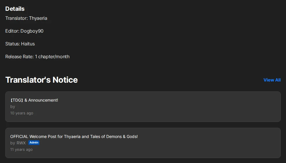 Wuxiaworld Details panel for Tales of Demons & Gods listing translator Thyaeria, editor Dogboy90, Status: Haitus and Release Rate: 1 chapter/month, above two translator notices dated 10 and 11 years ago