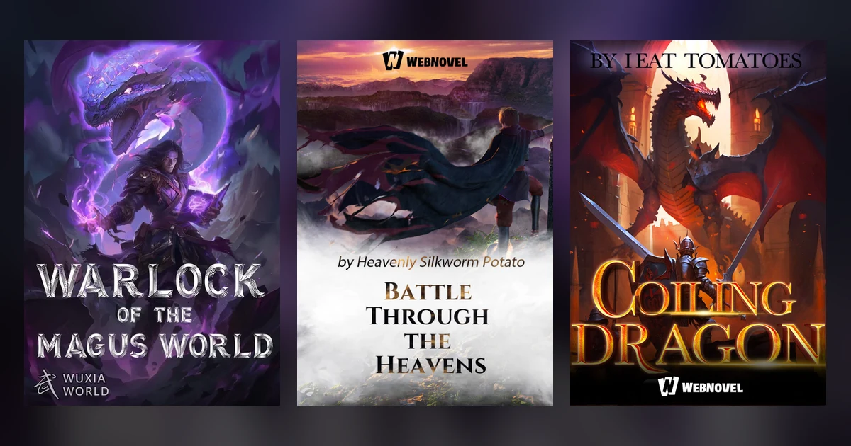 Covers of Warlock of the Magus World, Battle Through the Heavens and Coiling Dragon side by side