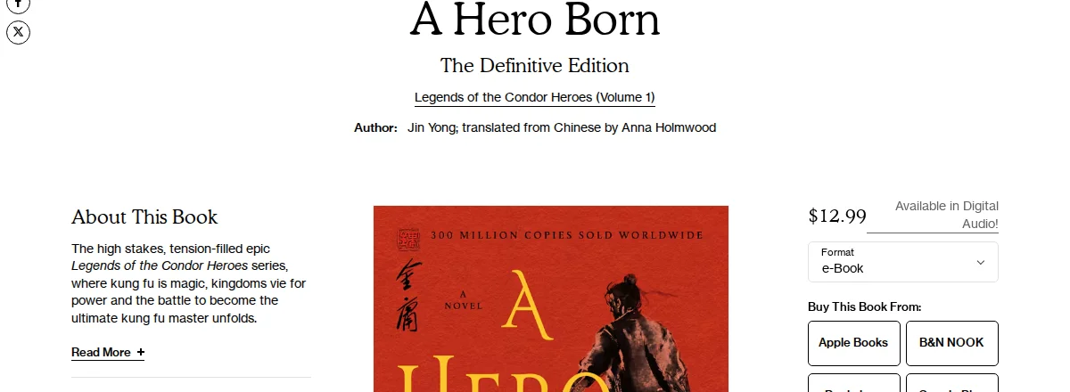 Macmillan page for A Hero Born, The Definitive Edition, Legends of the Condor Heroes Volume 1, author Jin Yong, translated from Chinese by Anna Holmwood