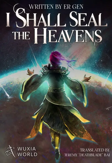Wuxiaworld cover of I Shall Seal the Heavens, a figure with purple hair and spread arms rising toward a glowing planet